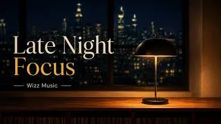 Thumbnail: Late Night Focus — Smooth Neo-Soul Jazz Hip-Hop for Work, Study & Quiet Hours