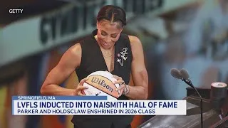Thumbnail: LVFLs Candace Parker and Chamique Holdsclaw inducted into Naismith Hall of Fame