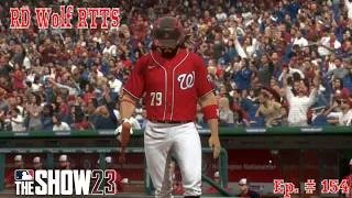 Thumbnail: MLB The Show 23 RD Wolf RTTS Ep  # 154 | Rough Series For RD & The Nats
