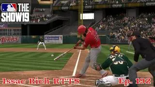 Thumbnail: MLB The Show 19 Issac Rich RTTS  Ep 192 | Issac & The Angels Struggle Against The A's