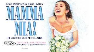 Thumbnail: MAMMA MIA! | Tue 27 Oct - Sat 7 Nov 2026 | Wolverhampton Grand Theatre