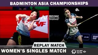 Thumbnail: FULL MATCH: Akane YAMAGUCHI (JPN) vs Thuy Linh NGUYEN (VIE) BAC 2025-WS-R32