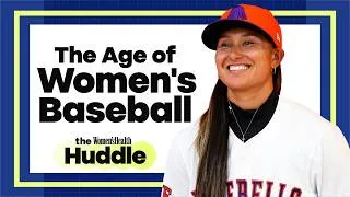 Thumbnail: The Future of Women's Professional Baseball Is Here | The Huddle | Women's Health
