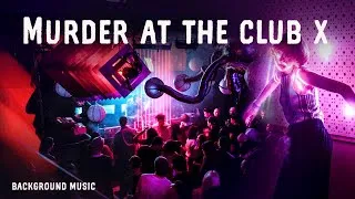 Thumbnail: Writing music | Mystery and thriller book | Dark club scene | mysterious murder suspense music