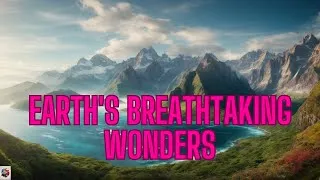 Thumbnail: Earth's Majesty: A Visual Tour of Earth's Spectacular Wonders | Unveiling Earth's Hidden Gems