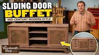 Thumbnail: Build a Mid-Century Modern Sliding Door Buffet | Woodsmith Shop
