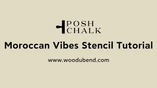 Thumbnail: Posh Chalk Moroccan Vibes  Premium Stencil Tutorial