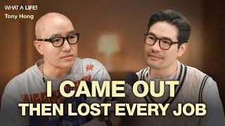 Thumbnail: TONY HONG on Coming Out, Starting Over, and Becoming an Icon | What a Life!