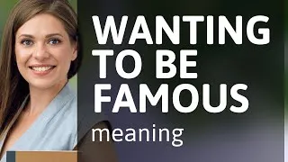 Thumbnail: Exploring Dreams: The Desire for Fame