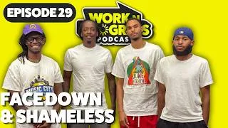Thumbnail: Facedown & Shameless | Starlito & Work N Progress Podcast  Ep. 29