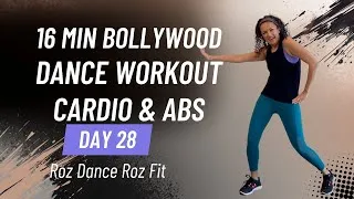 Thumbnail: Day 28 Bollywood Dance Workout (16 Minutes) CARDIO & ABS | Roz Dance Roz Fit