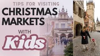Thumbnail: ✨ Tips for Visiting European Christmas Markets with Kids | Family Travel in Europe ✨
