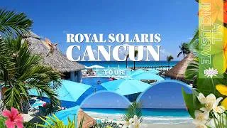 Thumbnail: Full Resort Tour at Royal Solaris Cancun | All Inclusive Resort, Cancun, Quintana Roo, Mexico!