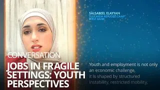 Thumbnail: Youth Voices on Jobs in Fragile and Conflict Affected Settings | Fragility Forum 2026