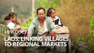 Thumbnail: How Better Roads Are Transforming Communities in Laos