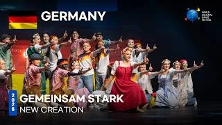 Thumbnail: 🇩🇪 GERMANY | GEMEINSAM STARK | NEW CREATION [2026 World Cultural Dance Festival]