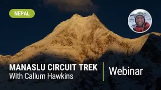 Thumbnail: Manaslu Circuit Trek | World Expeditions Webinar