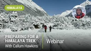 Thumbnail: How To Prepare for a Himalaya Trek | World Expeditions Webinar