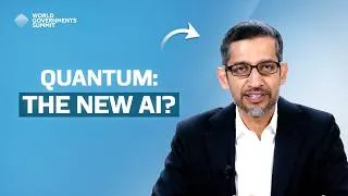 Thumbnail: The Future of Quantum Computing and Regulation| Sundar Pichai - World Governments Summit