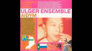 Thumbnail: Ulger Ensemble -- Aidym [Full Album]  Khakassia - Siberia (Rus)