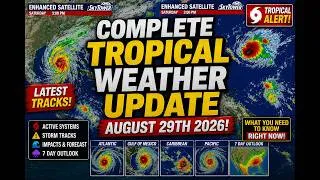 Thumbnail: Complete Tropical Weather Update August 29th 2026!