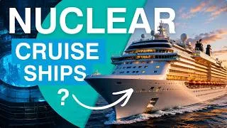 Thumbnail: Could Nuclear Power Become the Future of Cruise Ships?