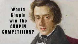 Thumbnail: Would Chopin win the Chopin Competition?