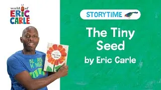 Thumbnail: The Tiny Seed Read Aloud | Storytime Video | The World of Eric Carle