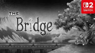 Thumbnail: The Bridge – Gameplay Before You Buy | Nintendo Switch 2 (No Commentary)