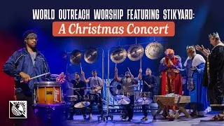 Thumbnail: World Outreach Worship Featuring Stikyard: A Christmas Concert