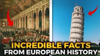 Thumbnail: Top 10 Incredible Facts from European History That Will Blow Your Mind