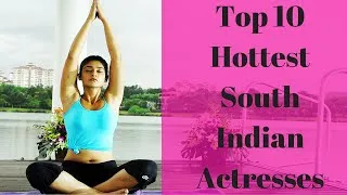 Thumbnail: ►►Top 10 Hottest South Indian Actresses