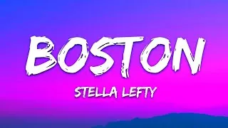 Thumbnail: STELLA LEFTY - Boston (Lyrics)