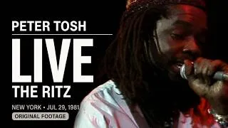 Thumbnail: Peter Tosh – Live At The Ritz! | New York City, USA | July 29, 1981