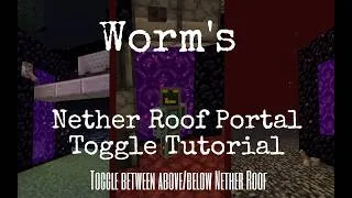 Thumbnail: Nether Roof Portal Toggle Overview and Tutorial
