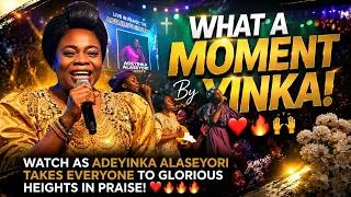 Thumbnail: WHAT A MOMENT BY YINKA! ❤️‍🔥🔥 Adeyinka Alaseyori Takes Everyone To Glorious Heights!