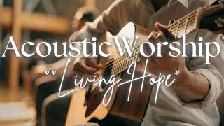 Thumbnail: Living Hope | Acoustic Worship Instrumental | Songwriting Version