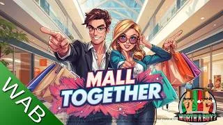 Thumbnail: Mall Together Review - I Build a Shopping Center