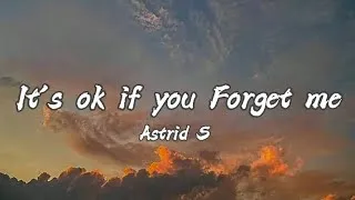 Thumbnail: Astrid S - It's ok if you forget me (Lyrics/Letra)