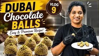 Thumbnail:  Viral Dubai Chocolate Balls | Easy Chocolate Recipe | Vlog 9