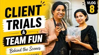 Thumbnail: Client Trials & Team Fun Behind the Scenes | Chocolate Factory Vlog 8 