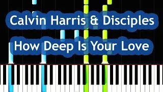 Thumbnail: Calvin Harris & Disciples - How Deep Is Your Love Piano Tutorial