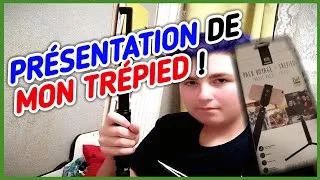 Thumbnail: PRÉSENTATION DE MON TRÉPIED !