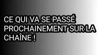Thumbnail: CE QUI VA SE PASSÉ PROCHAINEMENT SUR LA CHAÎNE !