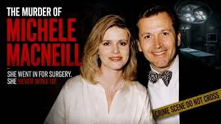 Thumbnail: The Perfect Murder of Michele MacNeill