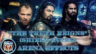 Thumbnail: [WWE] The Shield Theme (Oct 16 2017) Arena Effects | "The Truth Reigns (Shield Intro)