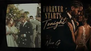 Thumbnail: Nico G – Forever Starts  | Official Audio