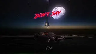 Thumbnail: Don’t Say | Official Audio