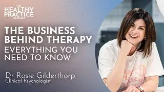 Thumbnail: The Business of Therapy; everything you need for a thriving practice