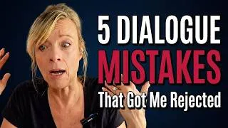 Thumbnail: 5 Dialogue Mistakes That Got My Book Rejected (Fix Yours Now)